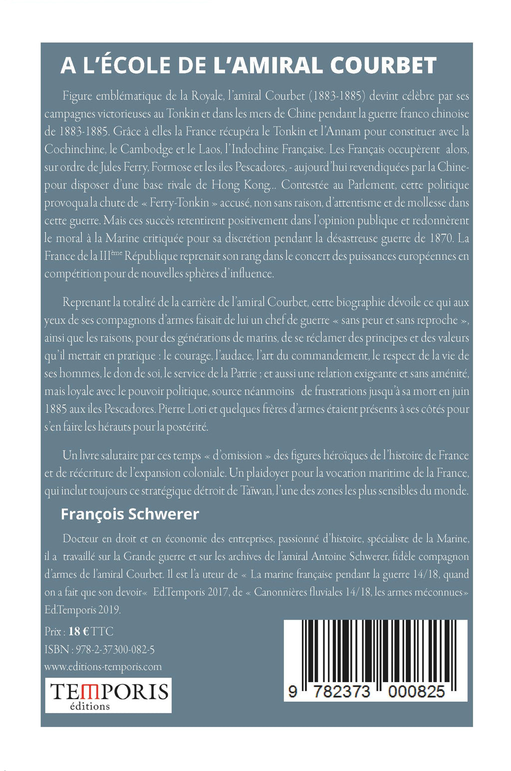 4e de couverture du livre à l'école de l'amiral Courbet de François Schwerer, Editions Temporis