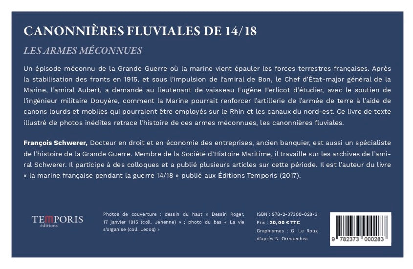 4e de couverture du livre canonnières fluviales de 14/18 de François Schwerer, Editions Temporis