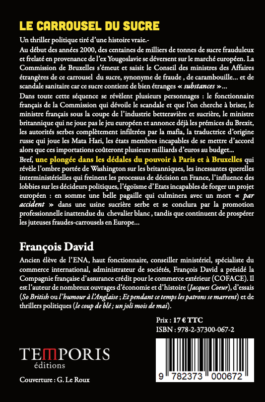 4e de couverture du livre le carrousel du sucre de François David, Editions Temporis