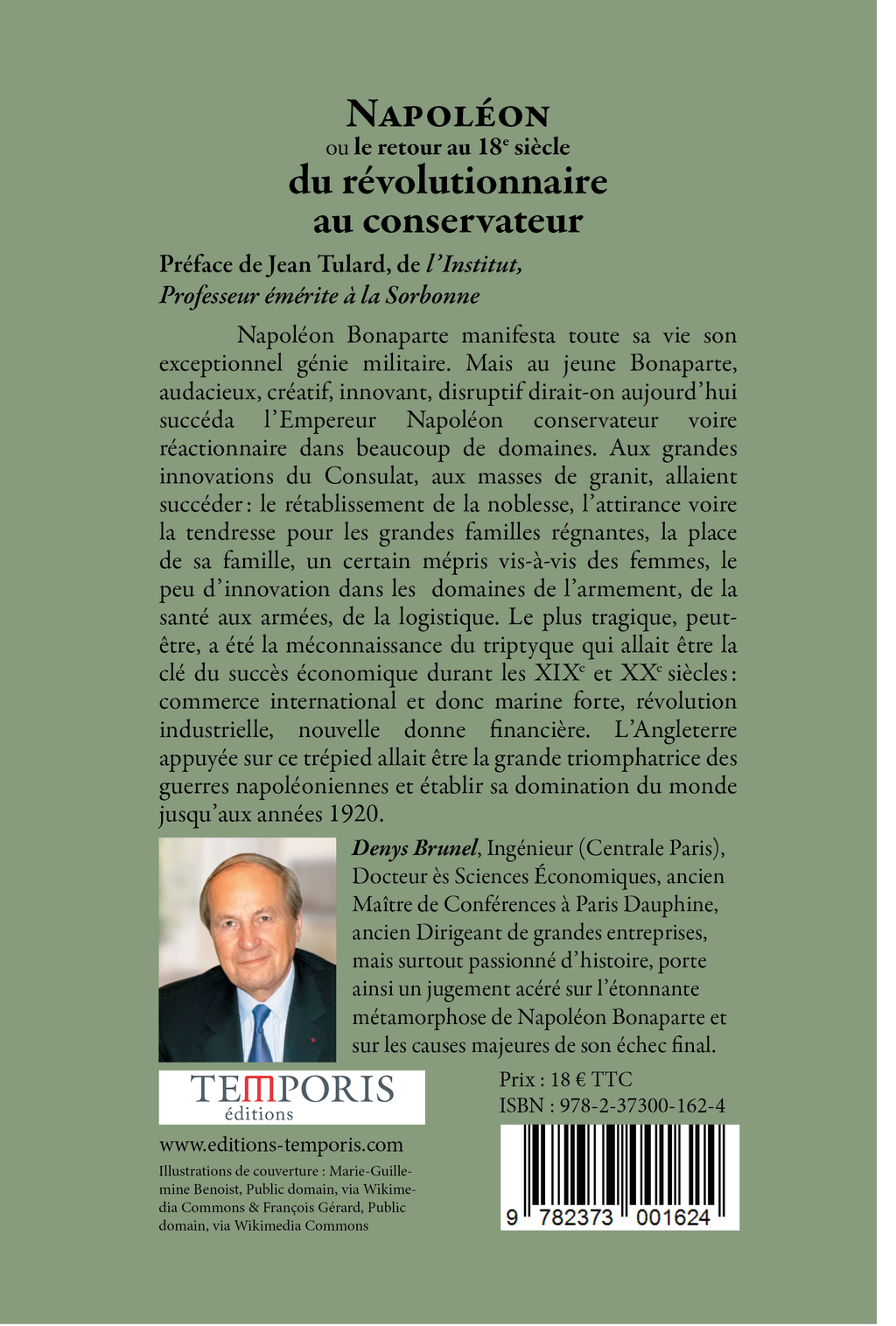 4e de couverture du livre Napoléon ou le retour au 18e sicèle de Denys Brunel, Editions Temporis