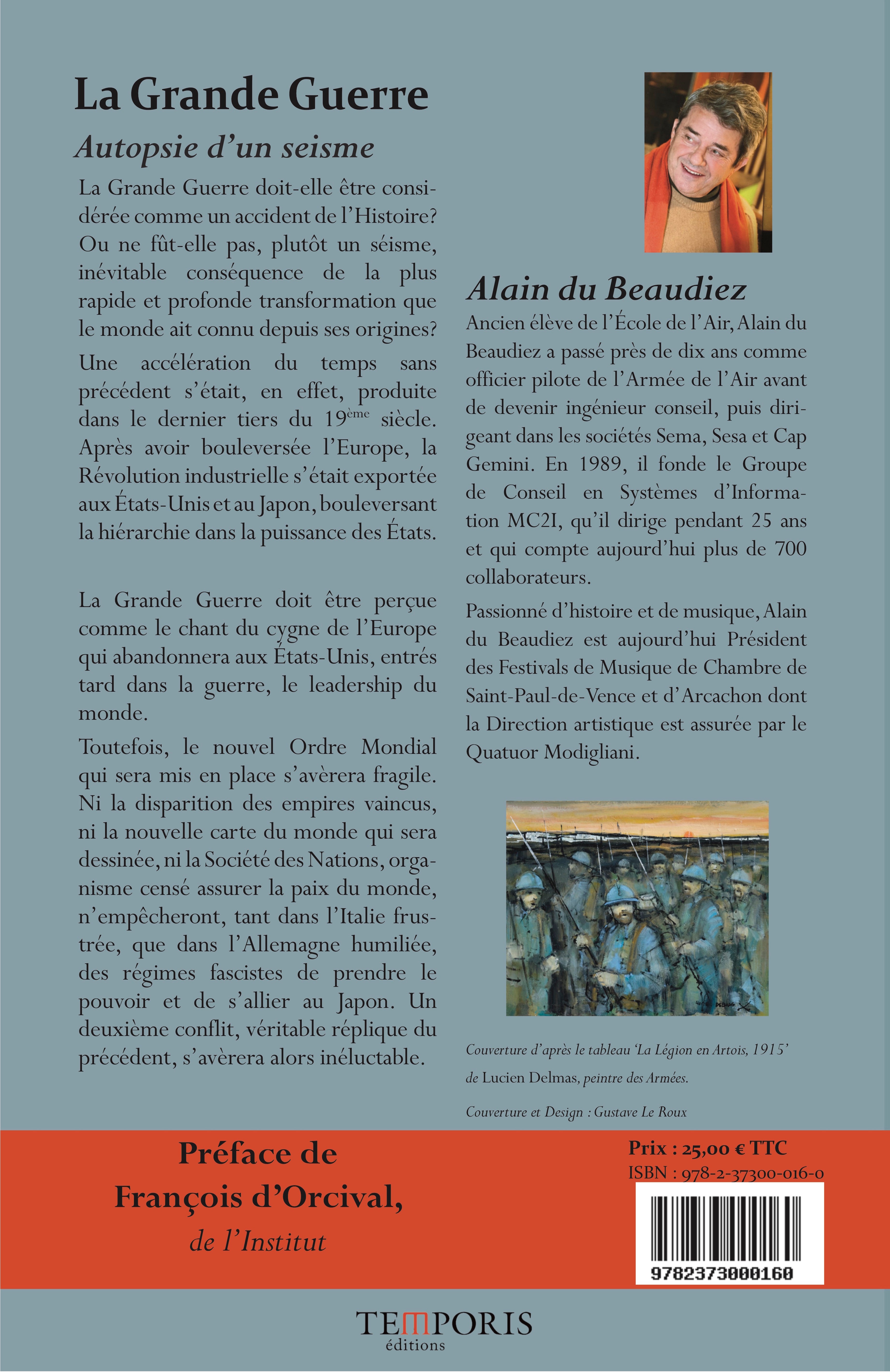 4e de couverture du livre la Grande Guerre, d'Alain du Beaudiez, Editions Temporis