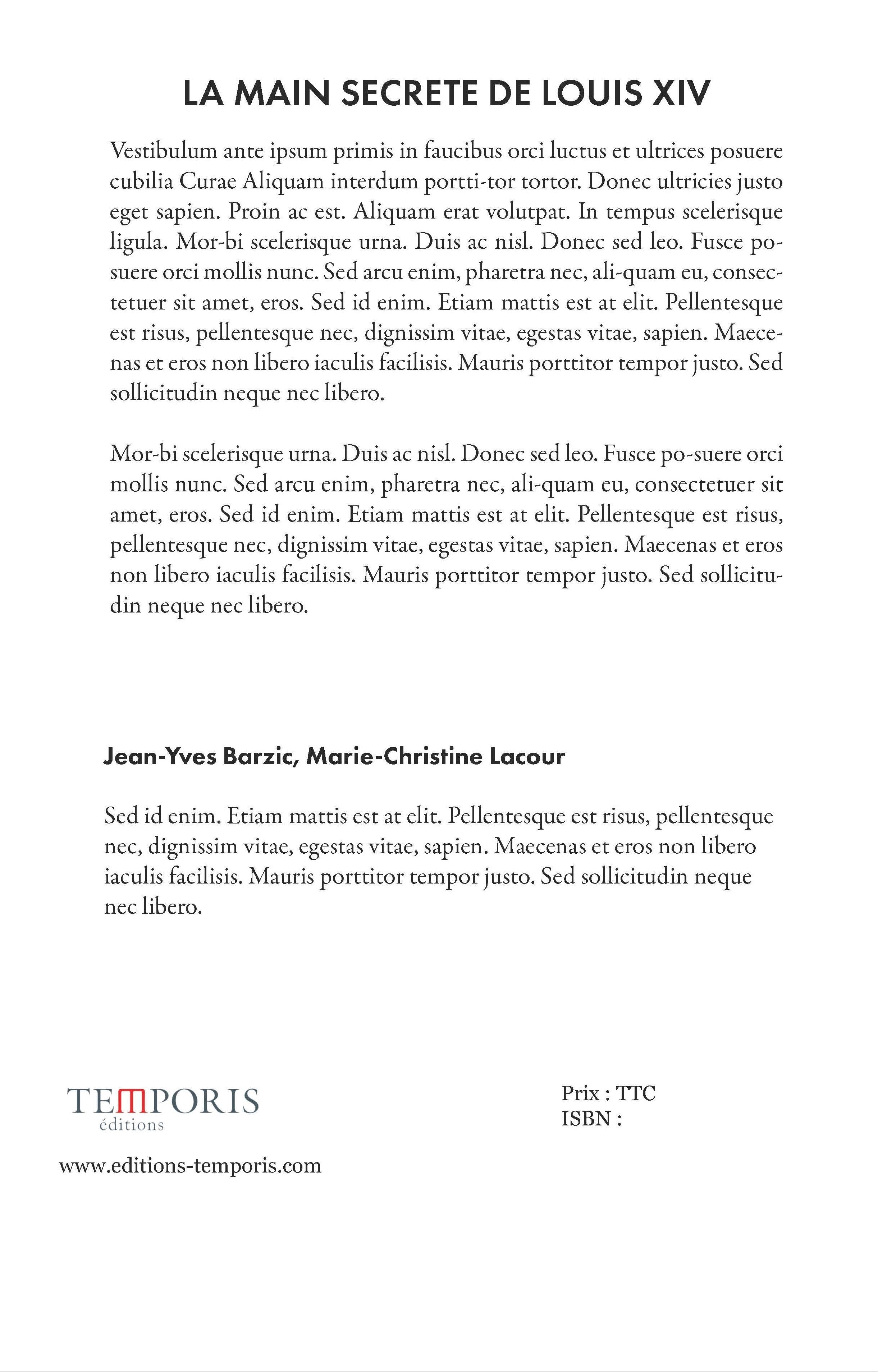 4e de couverture du livre la maisn secrète de Louis XIV de Jean-Yves Barzic et Marie-Christine Lacour, Editions Temporis