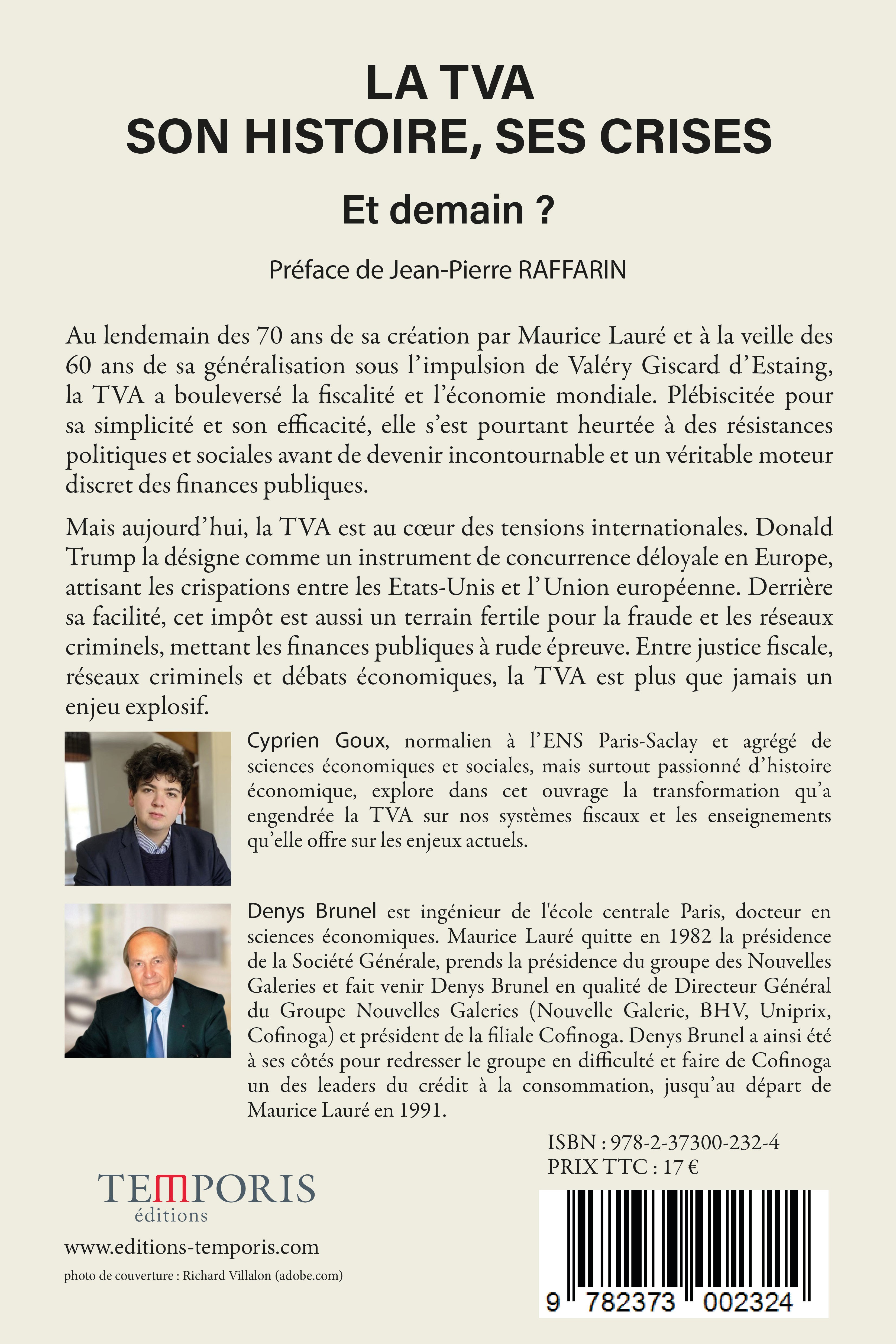 Couverture du livre la tva son histoire, ses crises de Mr Goux et Mr Brunel, Éditions Temporis