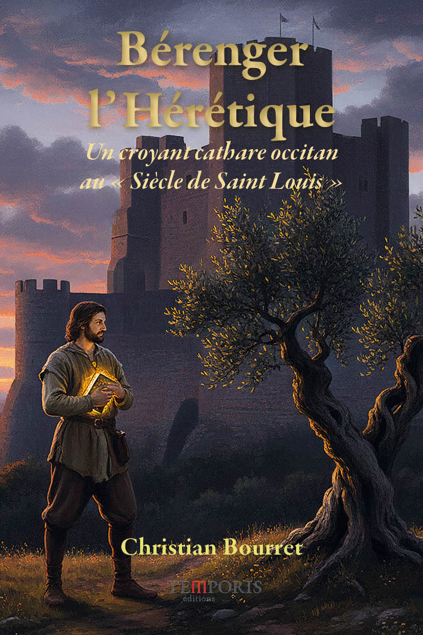 Couverture du livre Bérenger, l'hérétique de Christian Bourret, Éditions Temporis