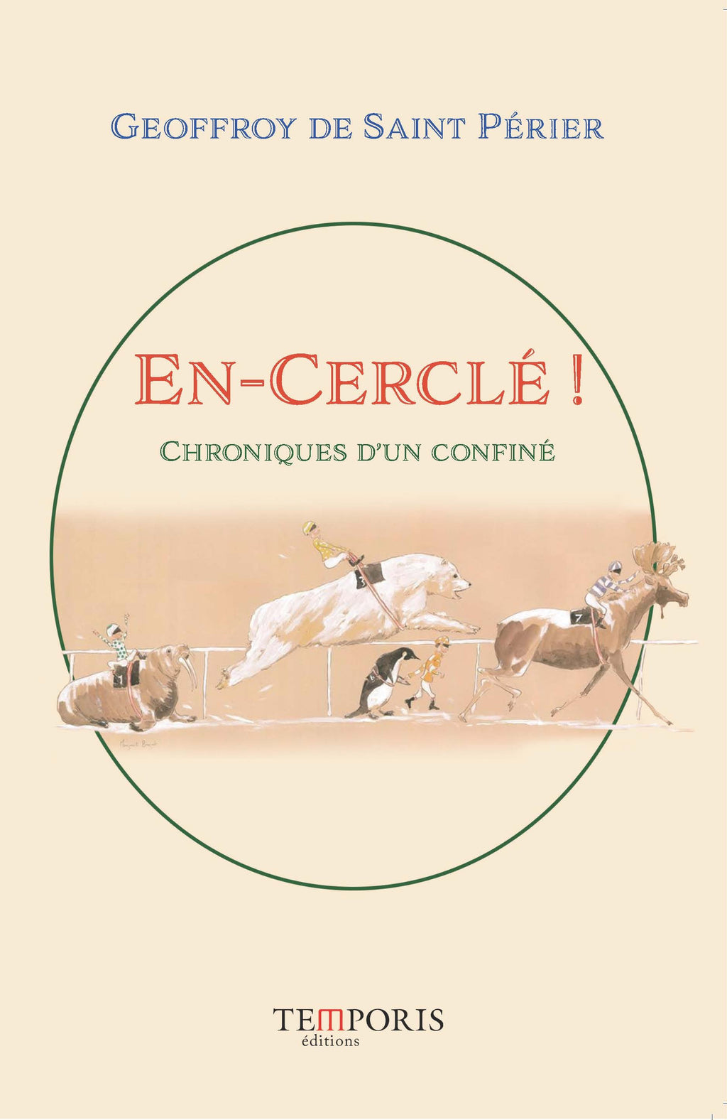 couverture du livre En-Cerclé ! de Geoffroy de Saint Périer, Editions Temporis