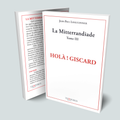Visuel de la couverture du livre La Mitterrandiade tome 3 de Jean-Paul Lefauconnier, Editions Tempporis