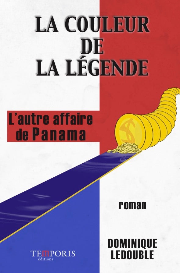 couverture du livre la couleur de la légende de Dominique Ledouble