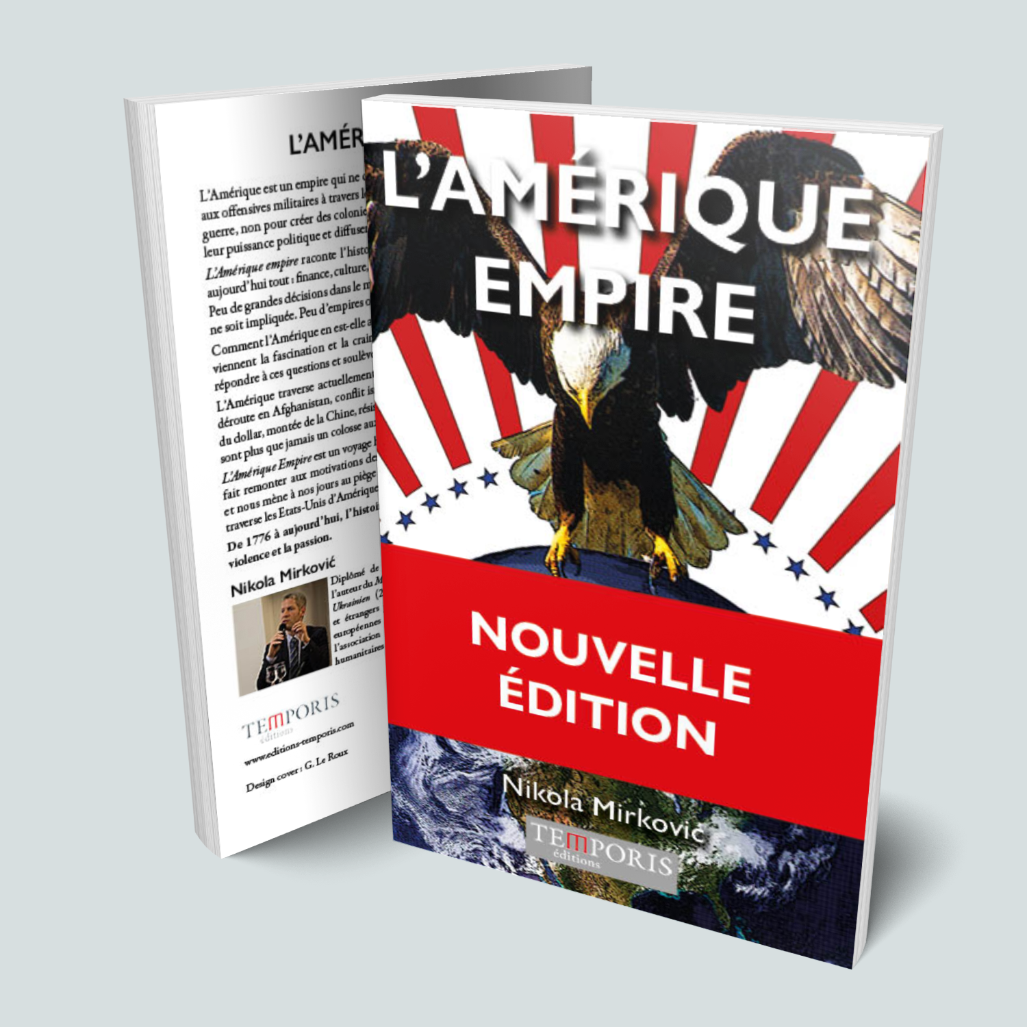Visuel de la couverture du livre Amérique Empire de Nikola Mirković, Editions Temporis