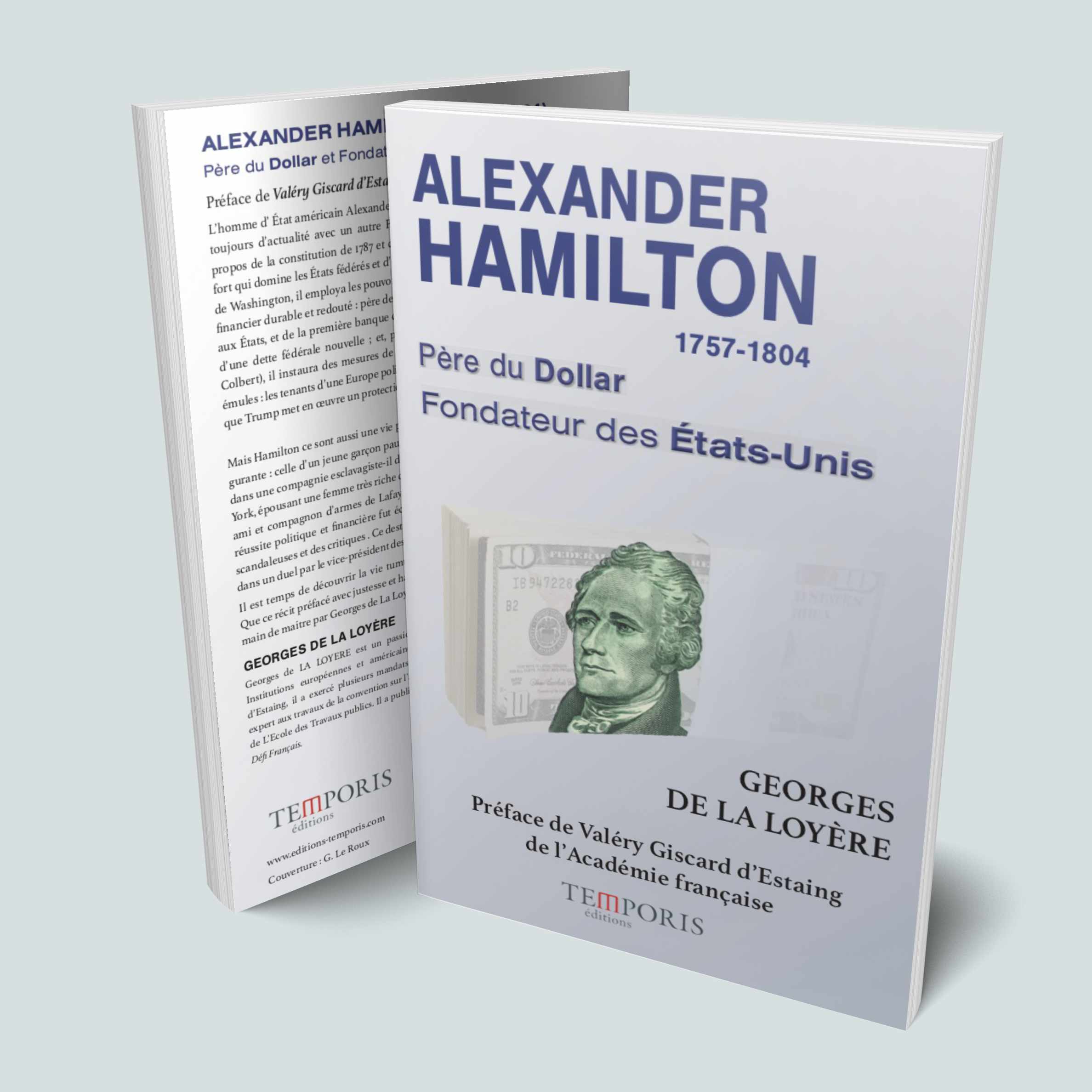 Visuel de la couverture du livre Alexander Hamilton de Georges de la Loyère, Éditions Temporis