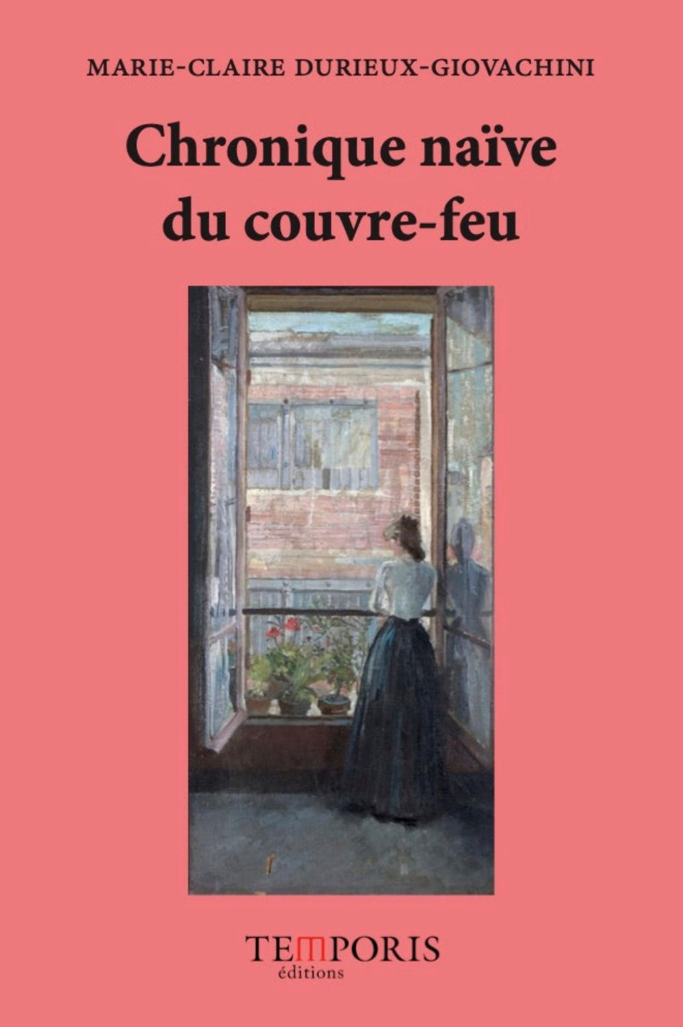 Couverture du livre Chronique naïve du couvre feu de Marie-Claire Durieux-Giovachini