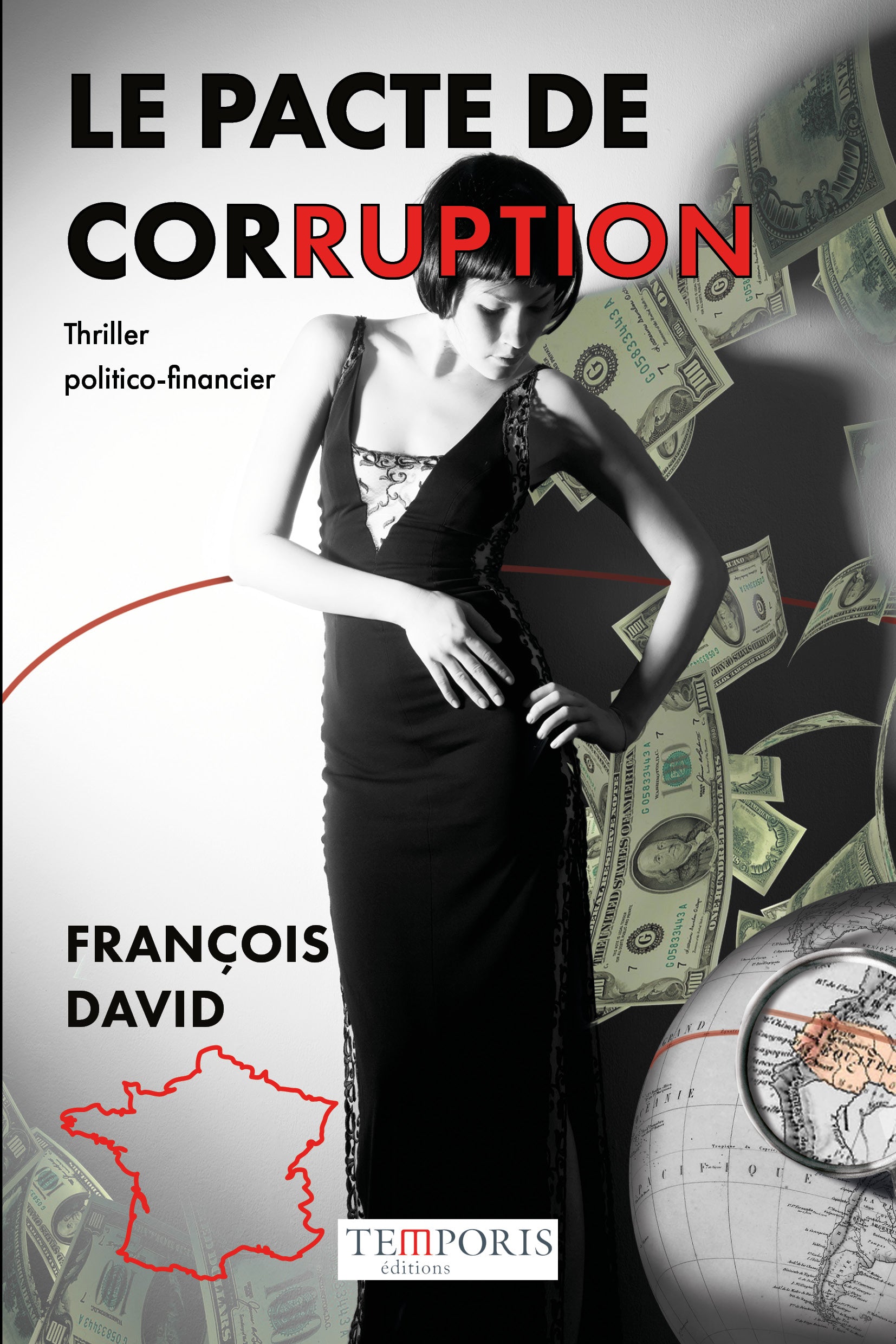 couverture du livre le pacte de corruption de François David, Éditions Temporis