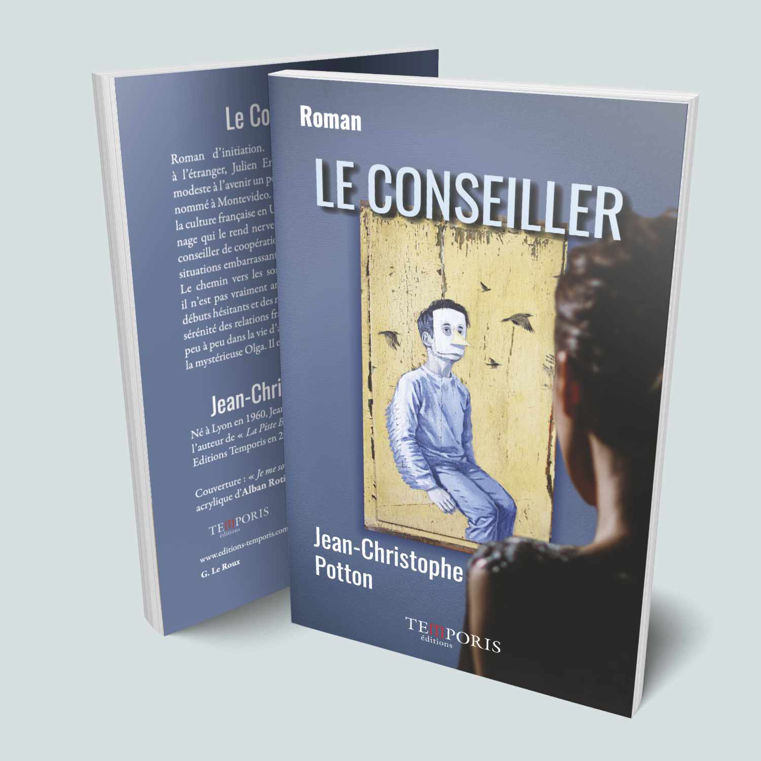 Visuel de la couverture du livre le conseiller de Jean-Christophe Potton, Editions Temporis