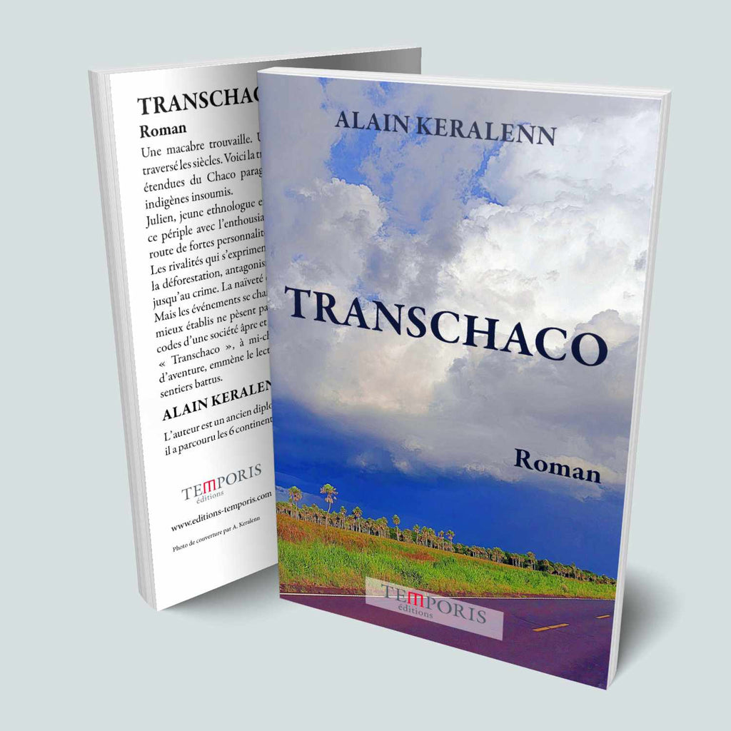 Visuel de la couverture du livre Transchaco d'Alain Keralenn, Editions Temporis