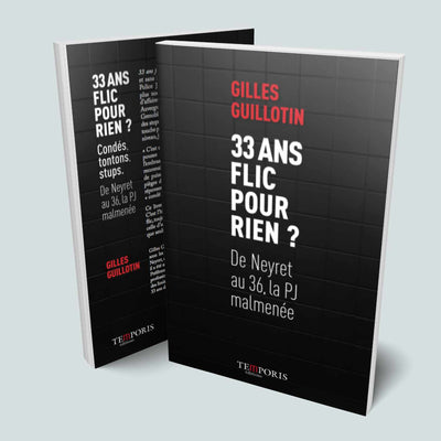 33 ans flic pour rien ?