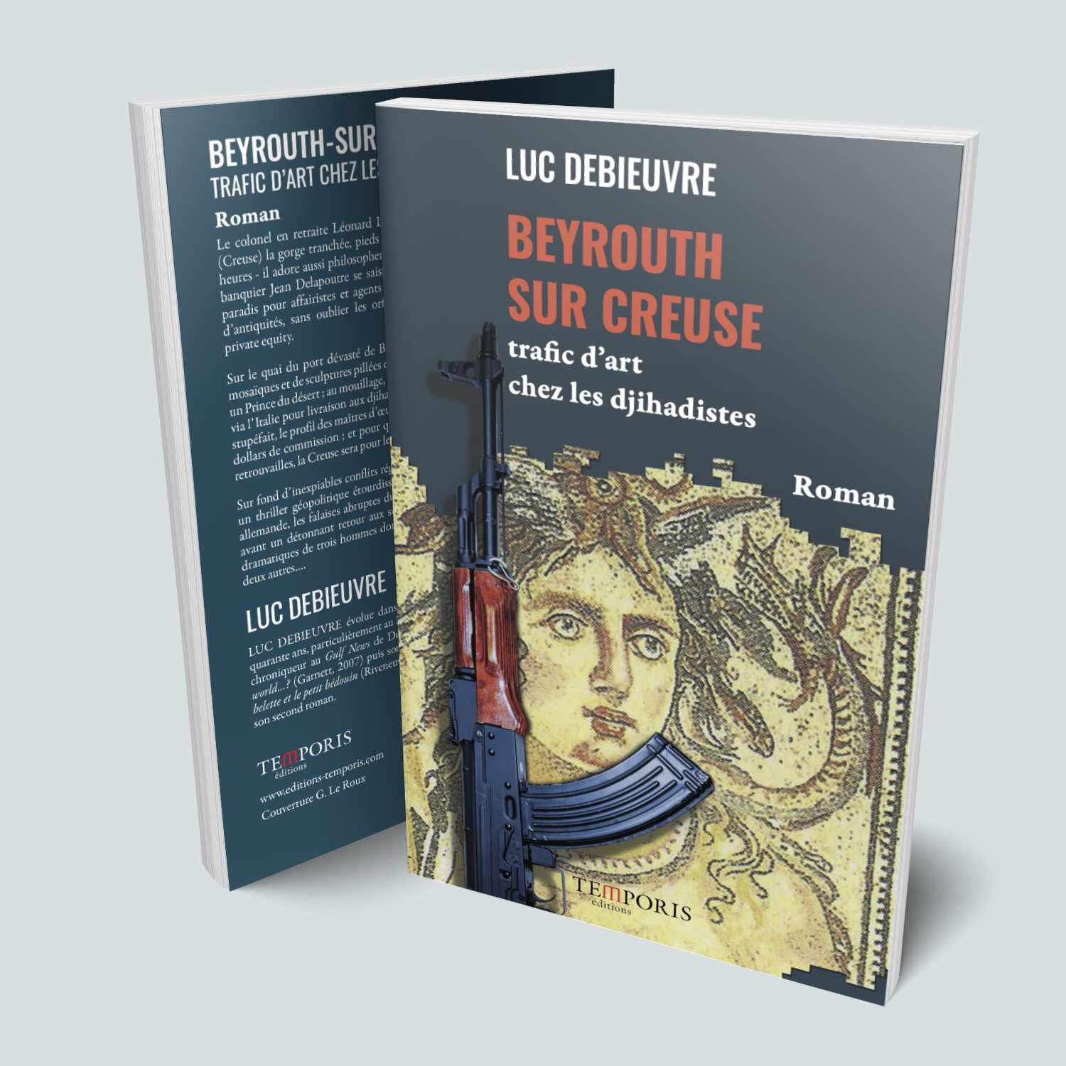 Visuel de la couverture de Beyrouth sur Creuse de Luc Debieuvre, Editions Temporis