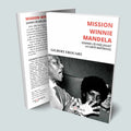 Visuel de la couverture du livre Mission Winnie Mandela de Gilbert Erouart, Éditions Temporis