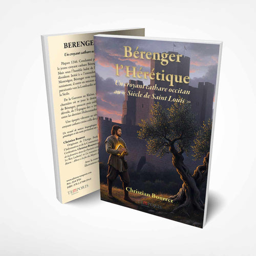 visuel de la couverture du livre bérenger, l'hérétique de Christian Bourret, Éditions Temporis