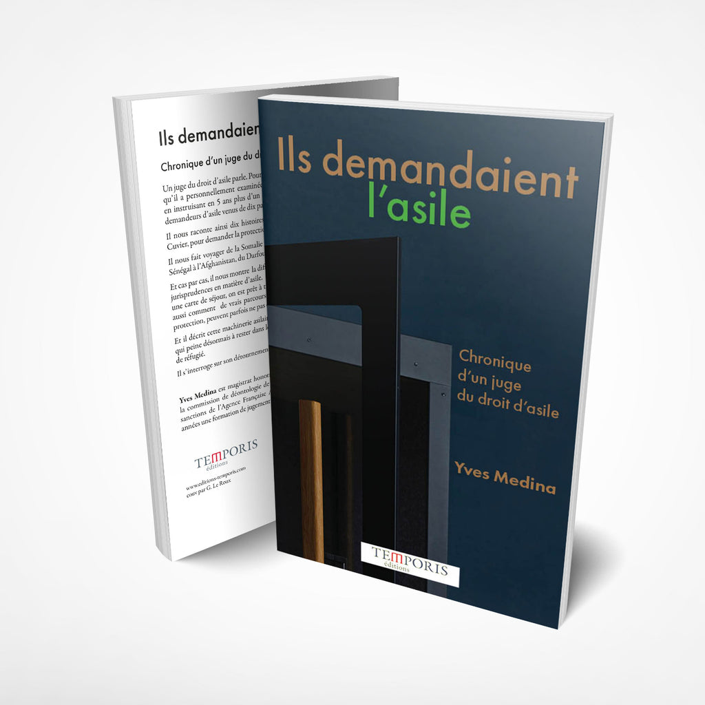 Visuel de la couverture du livre ils demandaient l'asile de Yves Medina, Editions Temporis